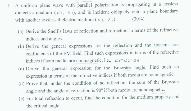 1 A Uniform Plane Wave With Parallel Polarization Is Propagating In A Lossless Dielectric Medium Lll 11 And Is Incid 1