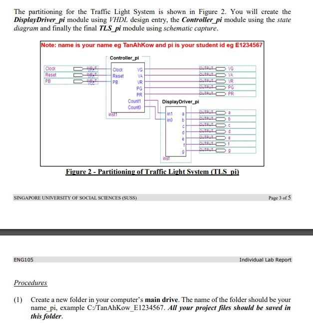 Question 1 In This Test You Will Be Designing A Simple Traffic Light System As Shown In Figure 1 In This System There 2
