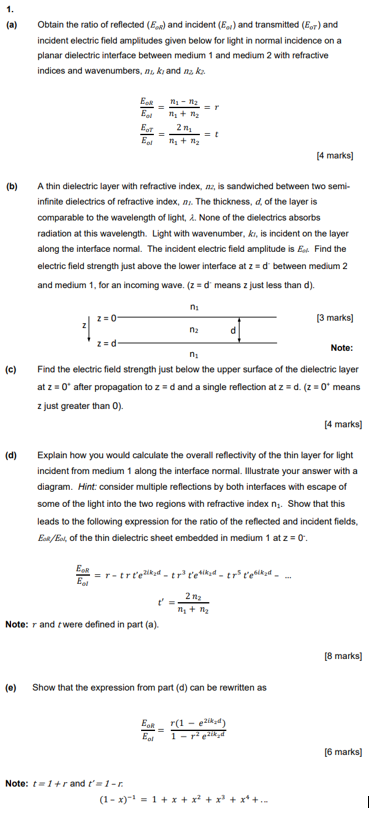 1 A Obtain The Ratio Of Reflected Ex And Incident E And Transmitted Eur And Incident Electric Field Amplitudes 1