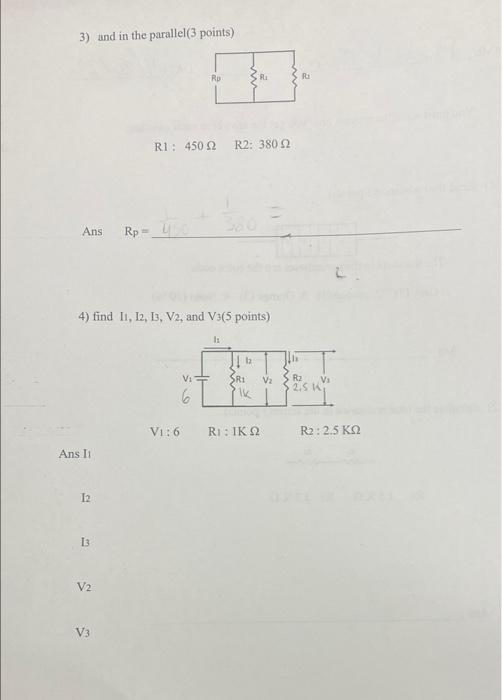 3 And In The Parallel 3 Points Ro Ri Ro Ri 45022 R2 38022 Ans Rp D 4 Find 11 12 13 V2 And V3 5 Points 1 Ji Sr 1