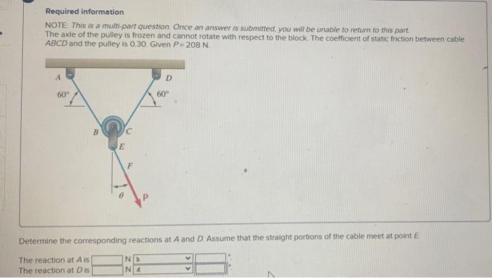 Required Information Note This Is A Multi Part Question Once An Answer Is Submitted You Will Be Unable To Return To T 1