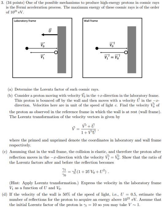 3 34 Points One Of The Possible Mechanisms To Produce High Energy Protons In Cosmic Rays Is The Fermi Acceleration Pr 1