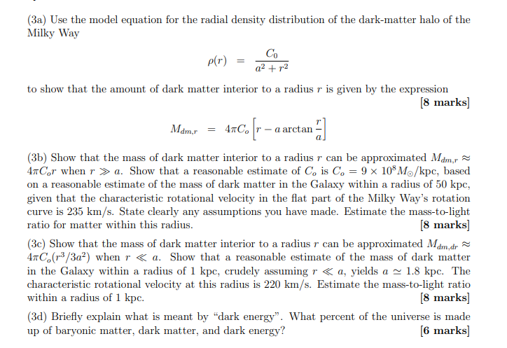 3a Use The Model Equation For The Radial Density Distribution Of The Dark Matter Halo Of The Milky Way Co P R A2 2 1