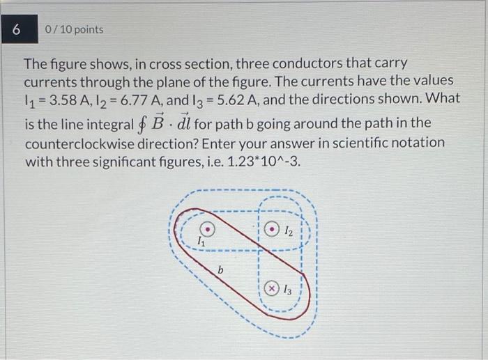 The Answer Is 2 56 10 6 But Im Not Sure How To Get That Answer 1