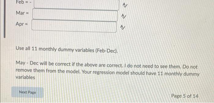 Use The File Frontier Estimate A Polynomial Regression Using Time Period Time Period Squared And Monthly Indicator Du 2