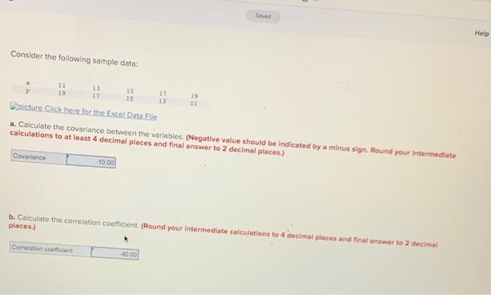 Saved Help Consider The Following Sample Data 15 15 17 10 19 11 Picture Click Here For The Excel Data File A Calculate 1
