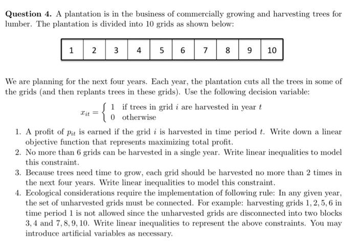 Question 4 A Plantation Is In The Business Of Commercially Growing And Harvesting Trees For Lumber The Plantation Is D 1
