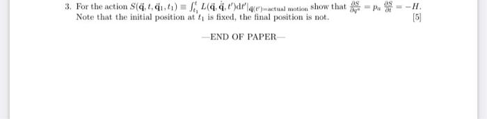 3 For The Action Q 1 1 6 4 D Actual Motion Show That Note That The Initial Position At T Is Fixed The Final Po 1