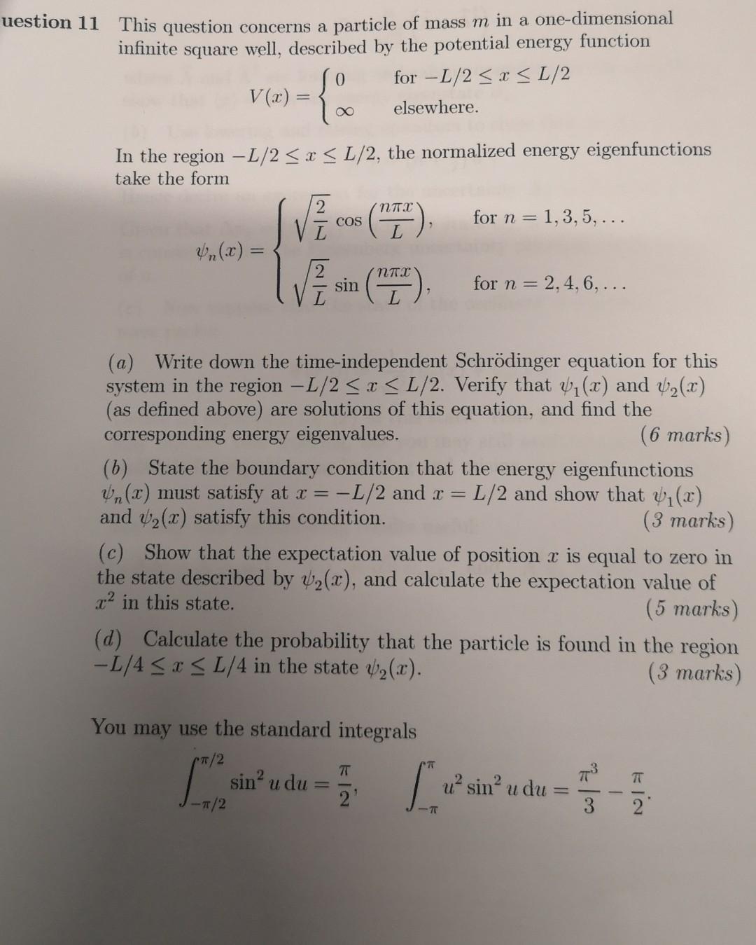 Uestion 11 This Question Concerns A Particle Of Mass M In A One Dimensional Infinite Square Well Described By The Poten 1