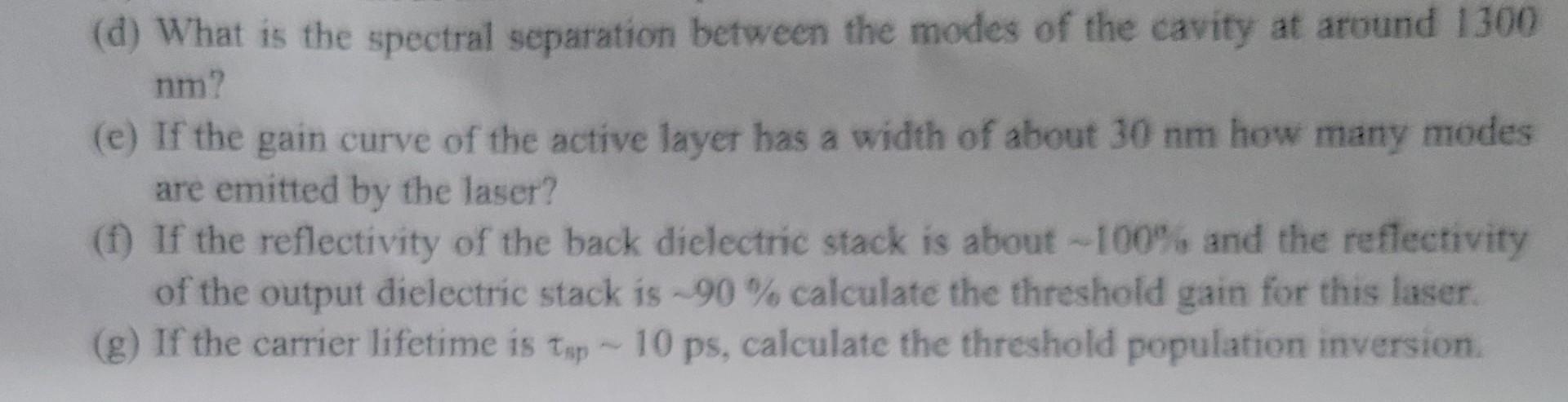 Problem 2 3 37 5 Points Optical Communications Laser You Are Designing A Vcsel Laser Based On In Gal Xasyp1 Y In 2
