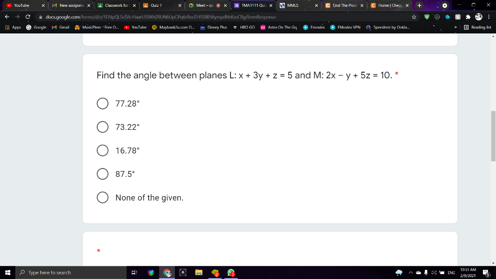 Youtube X Mnew Assignme X Classwork For X A Quiz 1 X Meeldex E Tma1111 Ou X Mmls X Find The Prod X C Home Chege X 1