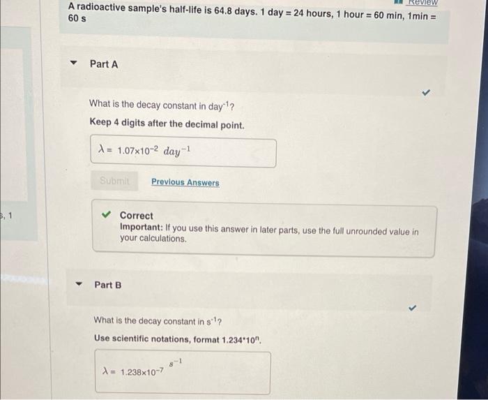 New Case Another Sample Part E New Case To Have An Initial Activity Of Ro 11142 41 Bq Decays S What Is The Numb 3