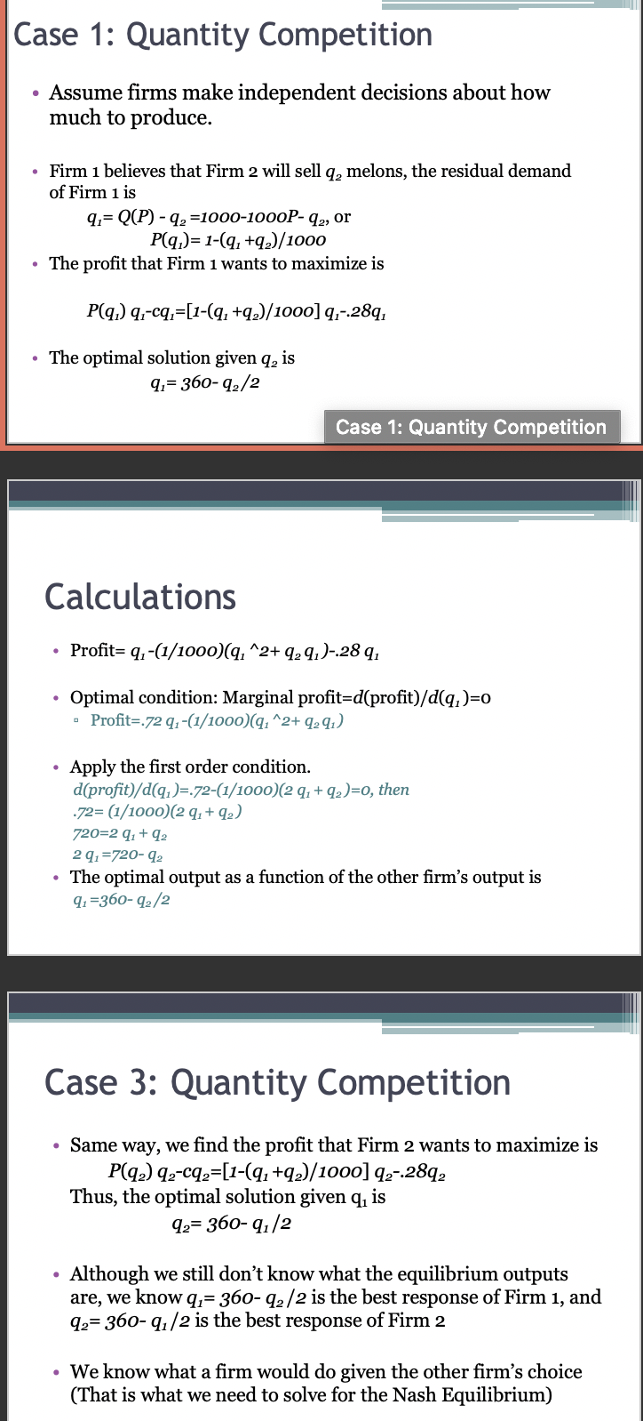 Consider The Melon Market Example Used In The Class Assume The Marginal Cost Of Firm 2 Is 0 31 The Marginal Cost Of F 1