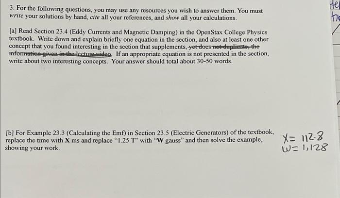 Tel 3 For The Following Questions You May Use Any Resources You Wish To Answer Them You Must Write Your Solutions By 1