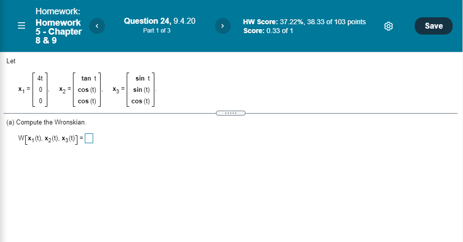 Homework Homework 5 Chapter 8 9 Question 24 9 4 20 Part 1 Of 3 Hw Score 37 22 38 33 Of 103 Points Score 0 33 O 1