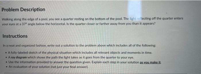 Problem Description Walking Along The Edge Of A Pool You See A Quarter Resting On The Bottom Of The Pool The Light Ref 1