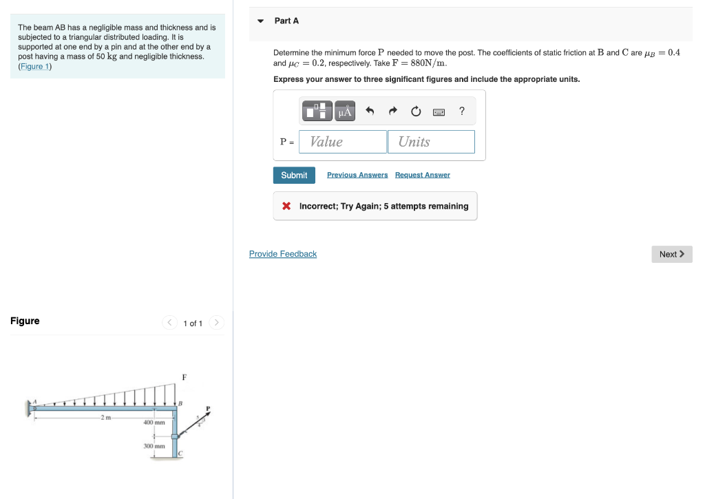 Part A The Beam Ab Has A Negligible Mass And Thickness And Is Subjected To A Triangular Distributed Loading It Is Suppo 1
