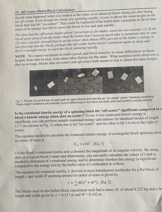 Iv Off Center Bullet Block Calculations Recall What Happened When You Looked At The Video Of An Identical Block Rising 1