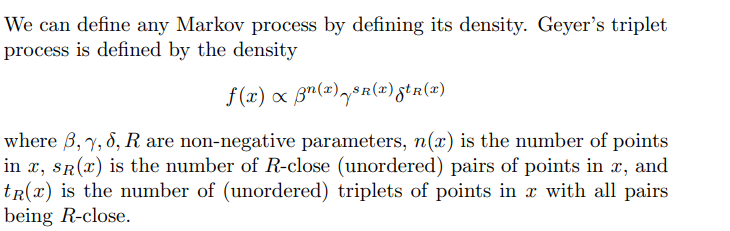 We Can Define Any Markov Process By Defining Its Density Geyer S Triplet Process Is Defined By The Density F X 1 Q 1