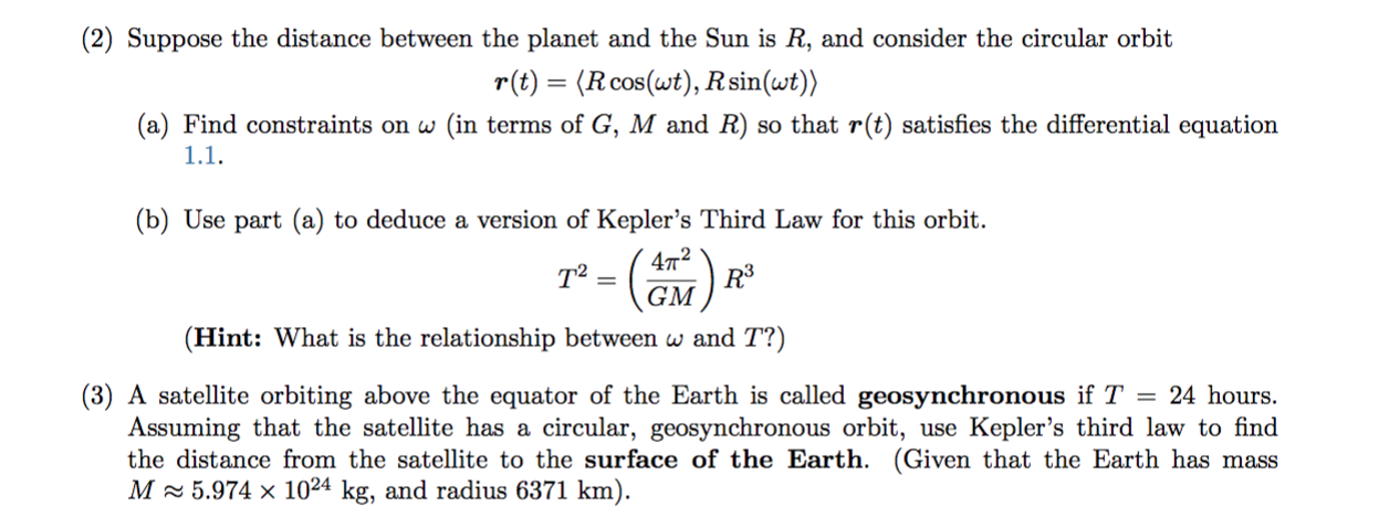 2 Suppose The Distance Between The Planet And The Sun Is R And Consider The Circular Orbit R T R Cos Wt R Sin W 1
