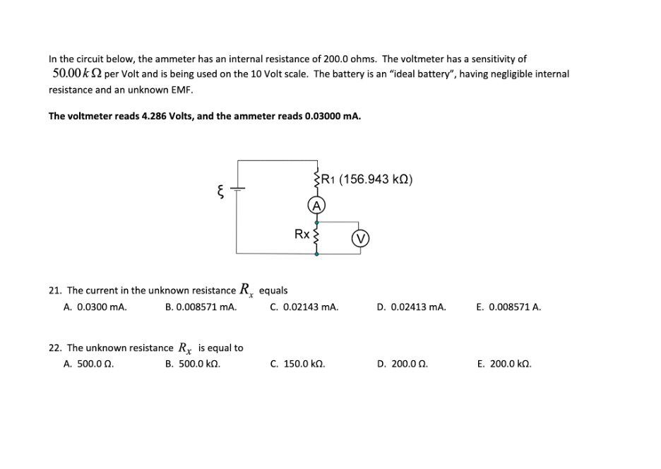 In The Circuit Below The Ammeter Has An Internal Resistance Of 200 0 Ohms The Voltmeter Has A Sensitivity Of 50 00 K 1 1