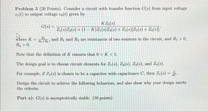 R Problem 3 20 Points Consider A Circuit With Transfer Function 8 From Input Voltage E T To Output Voltage Cold G 1