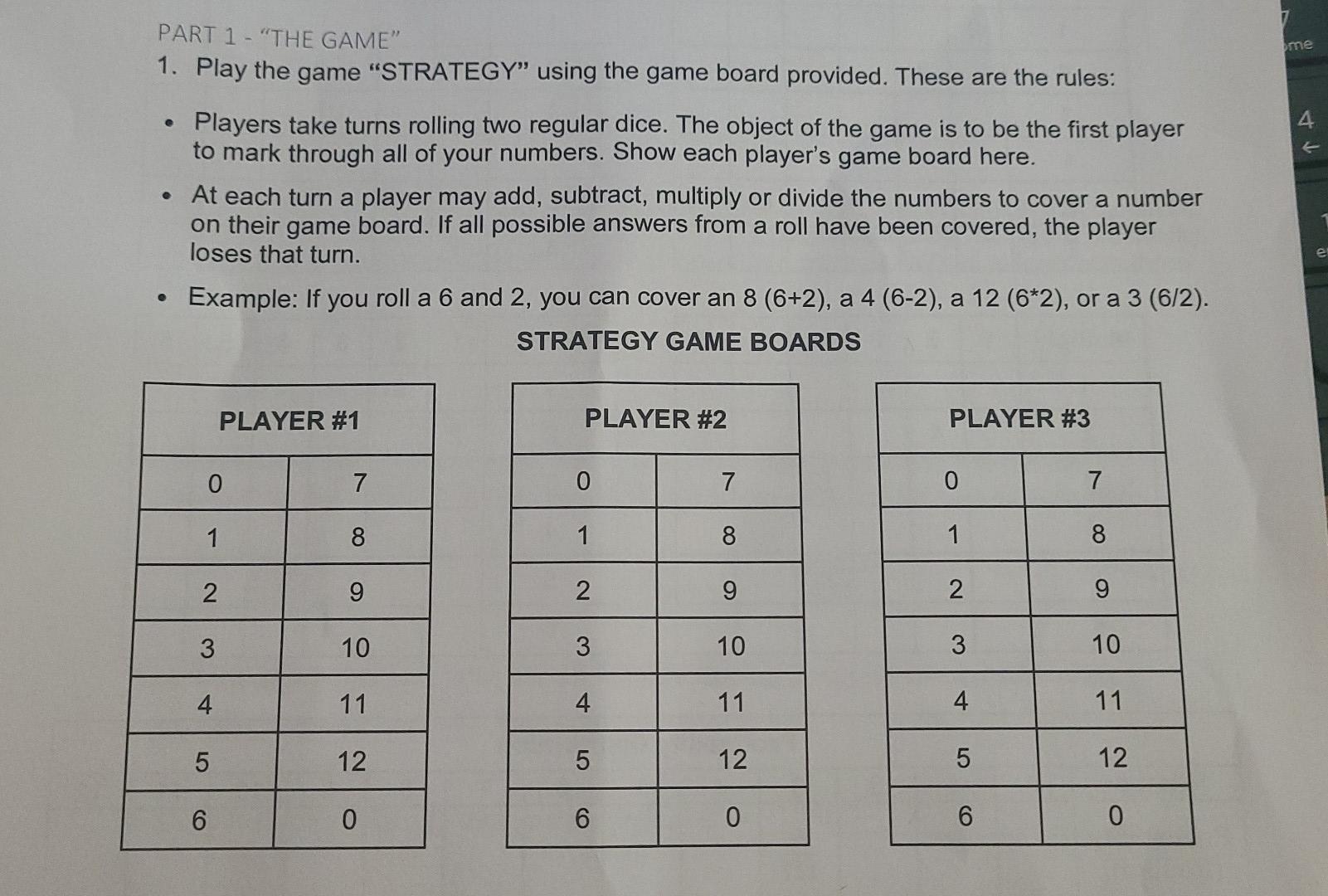 7 Part 1 The Game 1 Play The Game Strategy Using The Game Board Provided These Are The Rules Me E Players Take 1