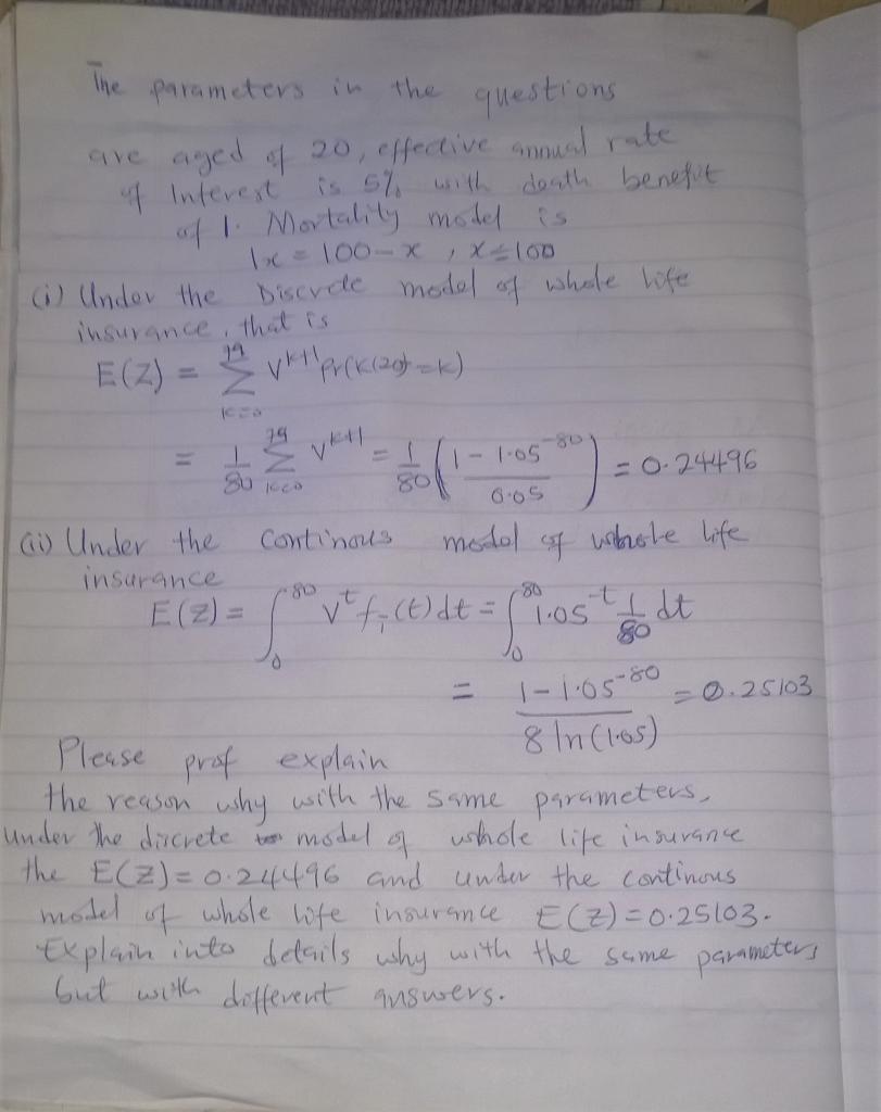 The Parameters In The Questions Are Aged Of 20 Effective Annual Rate Of Interext Is 5 With Death Benefit Afl Mortalit 1