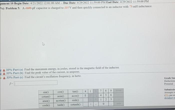 Enment 10 Begin Date 4 21 2022 12 01 00 Am Due Date 4 29 2022 11 59 00 Pm End Date 4 29 2022 11 59 00 Pm Problem 1