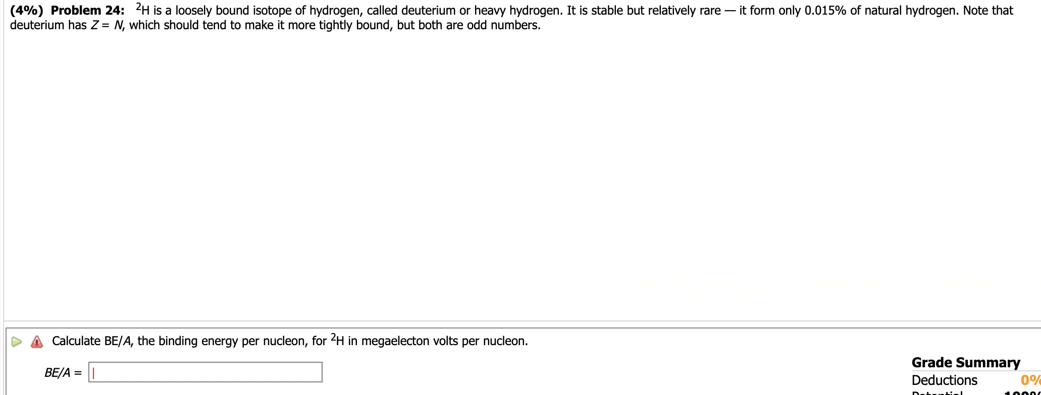 4 Problem 24 2h Is A Loosely Bound Isotope Of Hydrogen Called Deuterium Or Heavy Hydrogen It Is Stable But Relativ 1
