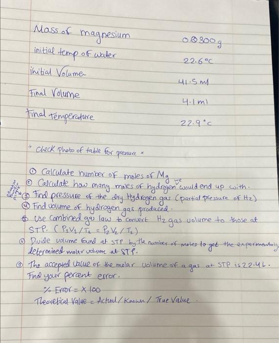03300g Mass Of Magnesium Initial Temp Of Water Initial Volume 22 6 C 41 5 Ml Final Volume 4 1 Ml Final Temperature 22 9c 1