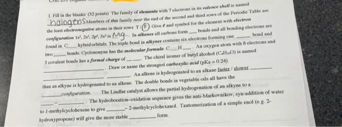 Two Fill In The Banks 12 Points The Family Of Elements With Electrons In Its Valence Shell Is Named Halogeosmembers Of 1