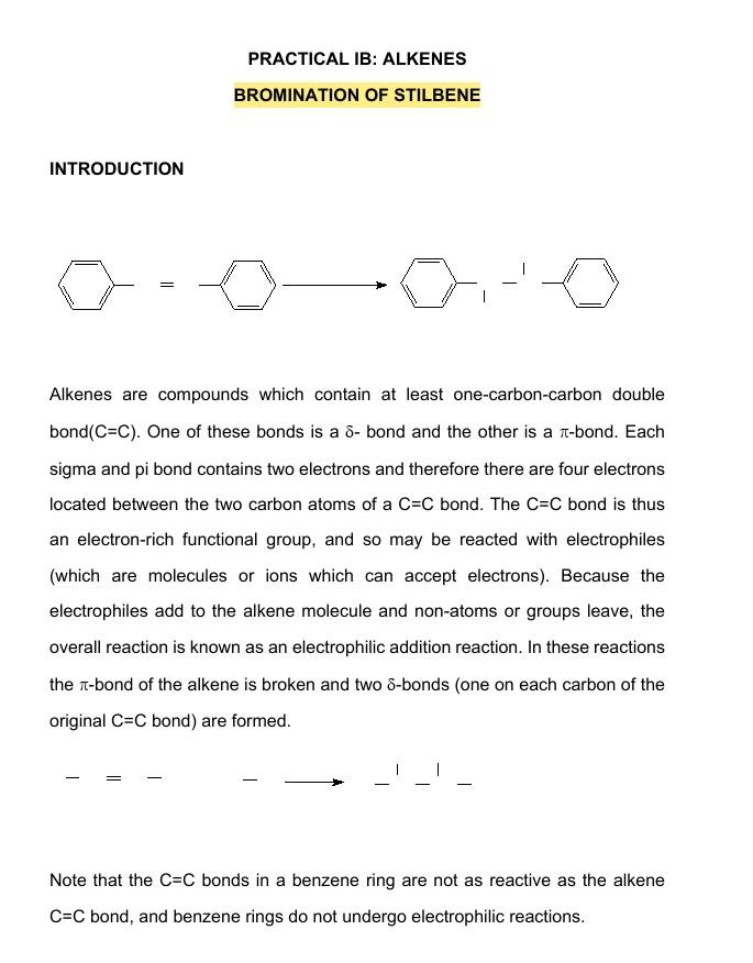 Practical Ib Alkenes Bromination Of Stilbene Introduction Alkenes Are Compounds Which Contain At Least One Carbon Carbo 1