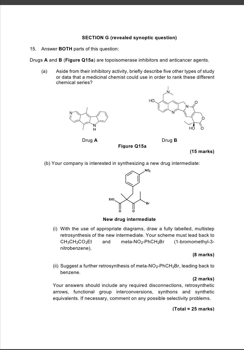 Section G Revealed Synoptic Question 15 Answer Both Parts Of This Question Drugs A And B Figure Q15a Are Topoisome 1