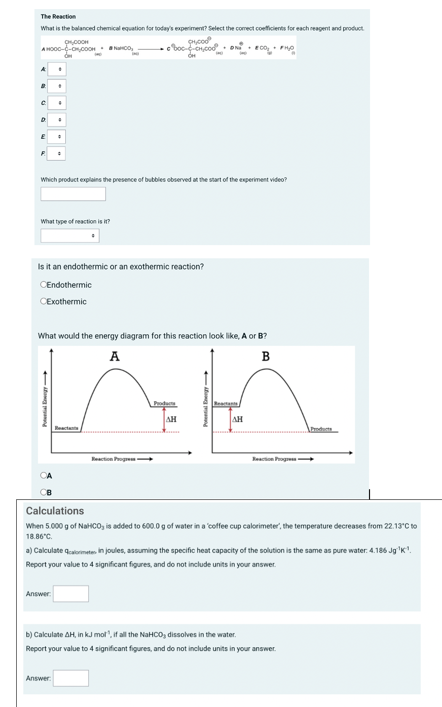 The Reaction What Is The Balanced Chemical Equation For Today S Experiment Select The Correct Coefficients For Each Rea 1