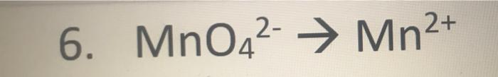 Mno4 2 Mn2 E 1