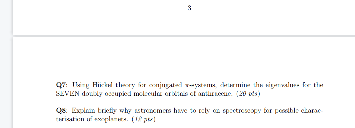 3 Q7 Using Huckel Theory For Conjugated T Systems Determine The Eigenvalues For The Seven Doubly Occupied Molecular Or 1