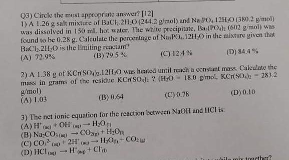 3 Circle The Most Appropriate Answer 12 1 A 1 26 G Salt Mixture Of Bacl2 2h20 2442 G Mol And Na Po 12h20 380 2 1