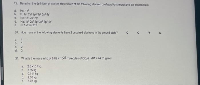 29 Based On The Definition Of Excited State Which Of The Following Electron Configurations Represents An Excited State 1