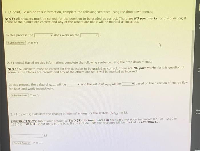 1 1 Point Based On This Information Complete The Following Sentence Using The Drop Down Menus Note All Answers Mus 1