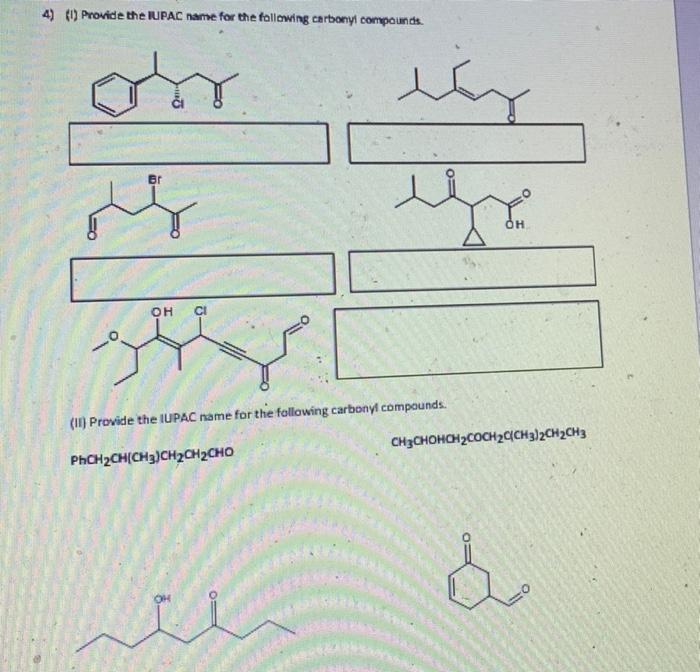 3 Draw Molecular Structures Of L 3 3 Dichloro Butan 1 Al Ii 3 5 Dimethyl Cyclohex 3 En 1 One 1 Trans 3 Isopropy 3