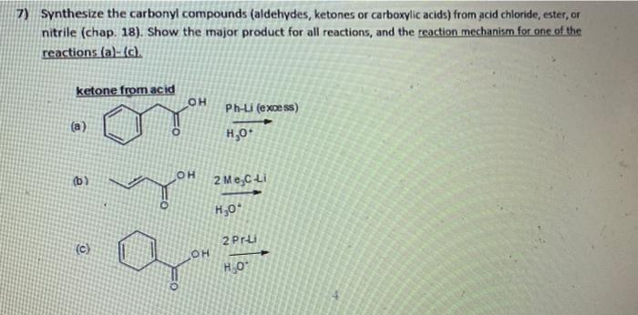 7 Synthesize The Carbonyl Compounds Aldehydes Ketones Or Carboxylic Acids From Acid Chloride Ester Or Nitrile Cha 1
