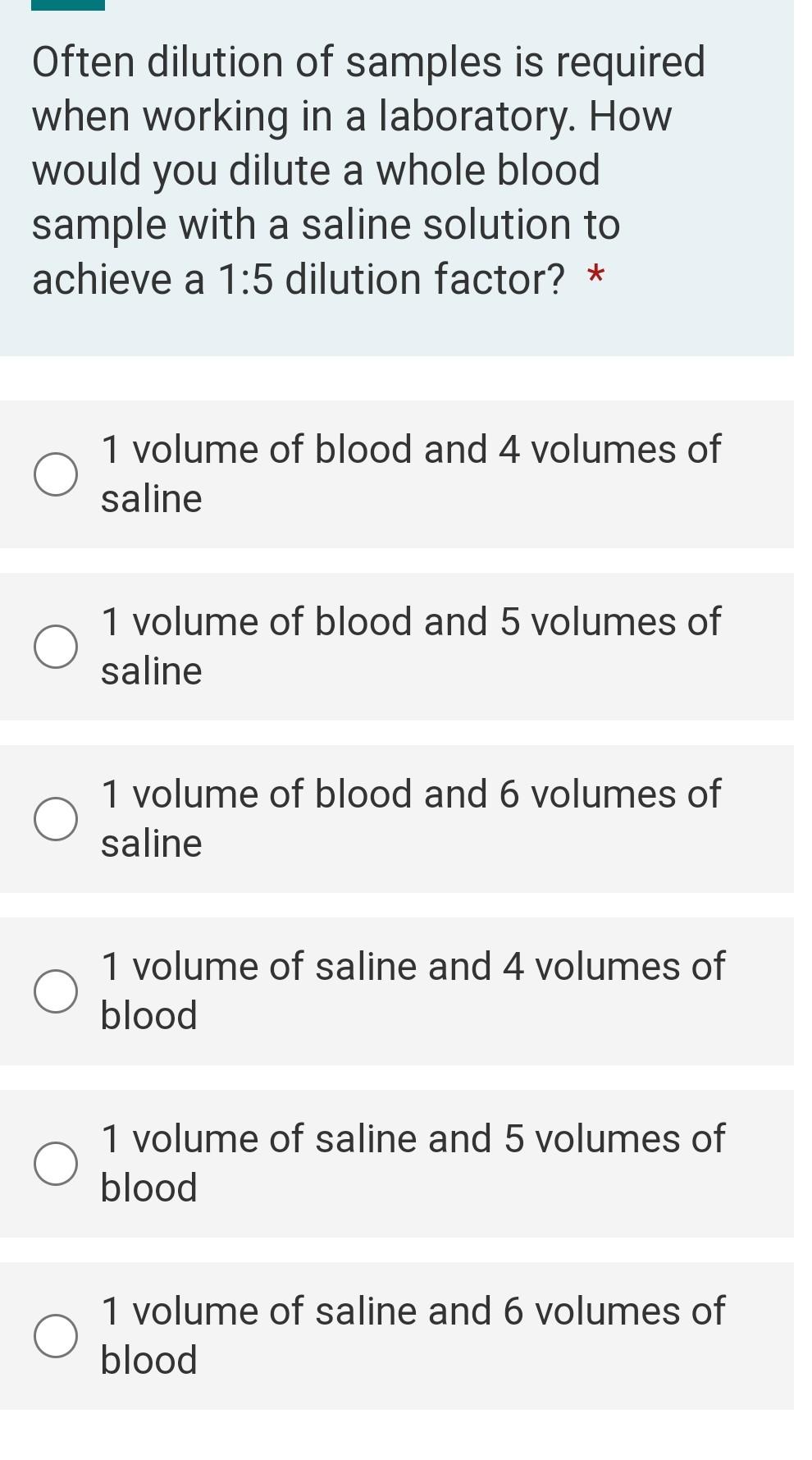 Often Dilution Of Samples Is Required When Working In A Laboratory How Would You Dilute A Whole Blood Sample With A Sal 1