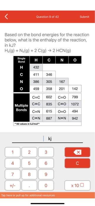 Question 8 Of 42 Submit Using The Provided Table Determine The Molar Enthalpy In Kj Mol For The Reaction 2 K S 2 H 2
