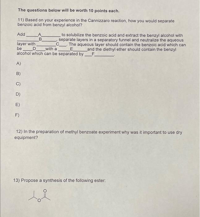 The Questions Below Will Be Worth 10 Points Each 11 Based On Your Experience In The Cannizzaro Reaction How You Would 1
