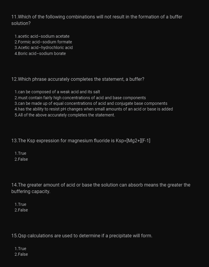 11 Which Of The Following Combinations Will Not Result In The Formation Of A Buffer Solution 1 Acetic Acid Sodium Acet 1