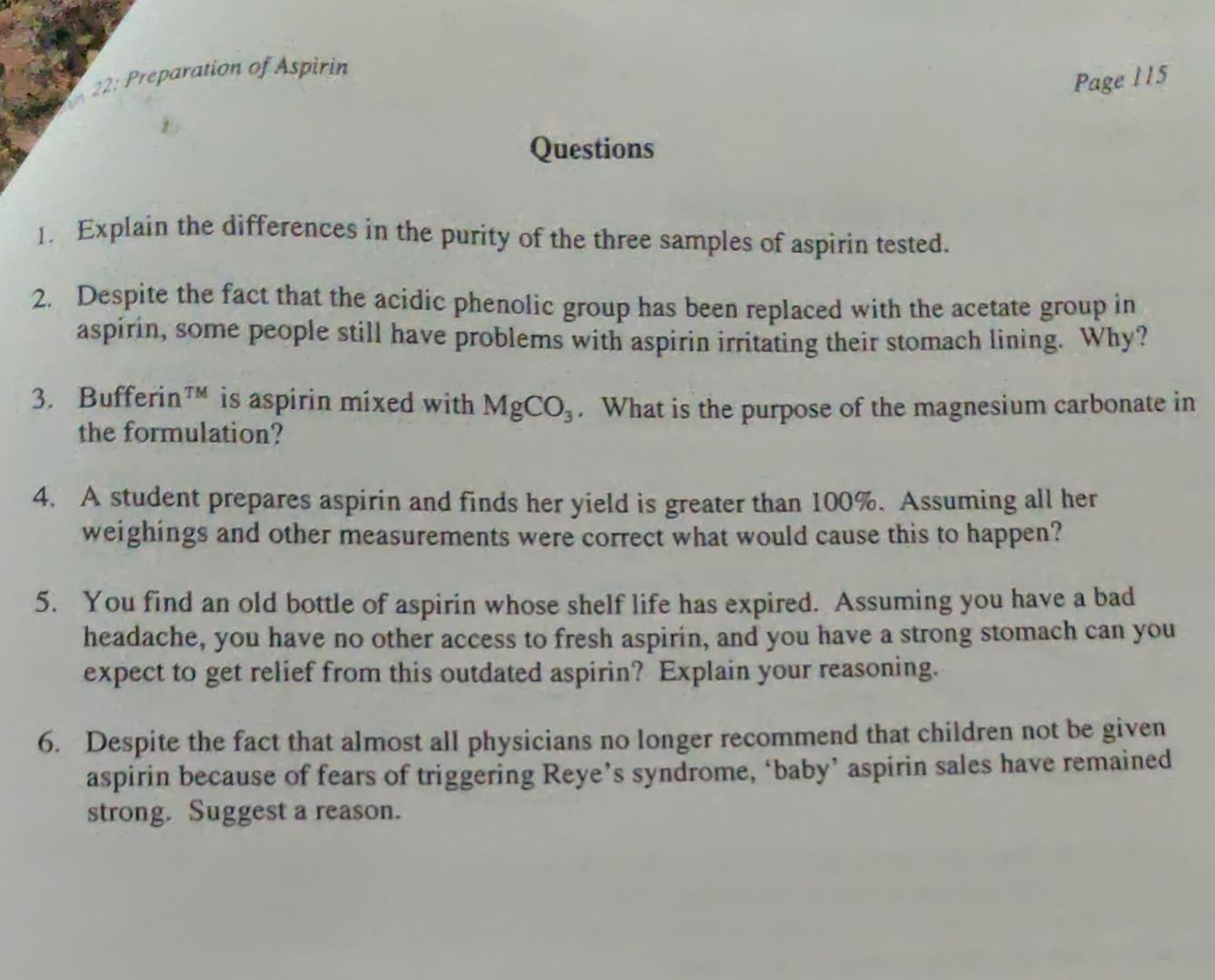 22 Preparation Of Aspirin Page 115 Questions 1 Explain The Differences In The Purity Of The Three Samples Of Aspirin T 1