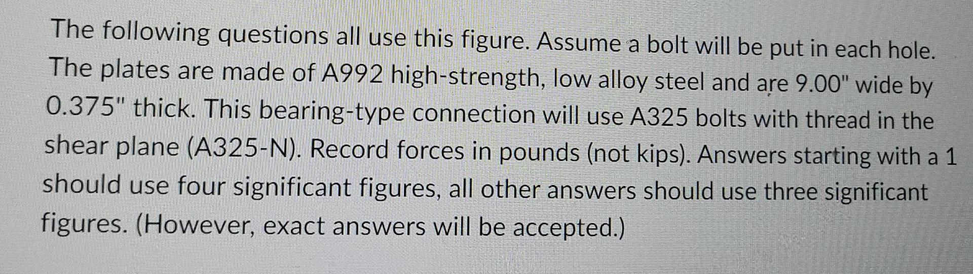 Lap Joint Questions 0 O T The Following Questions All Use This Figure Assume A Bolt Will Be Put In Each Hole The P 2