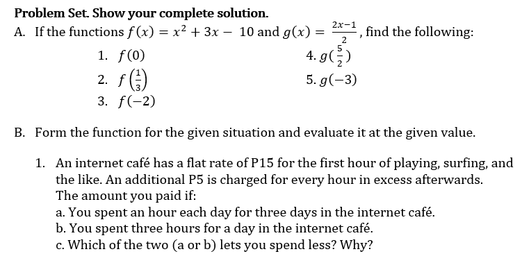 2x 1 2 Problem Set Show Your Complete Solution A If The Functions F X X2 3x 10 And G X Find The Following 1