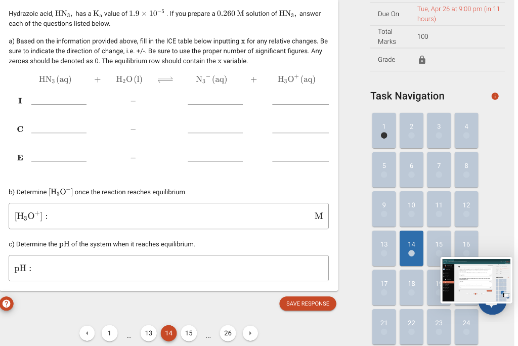 Due On Hydrazoic Acid Hn3 Has A K Value Of 1 9 X 10 5 If You Prepare A 0 260 M Solution Of Hn3 Answer Each Of The Q 1